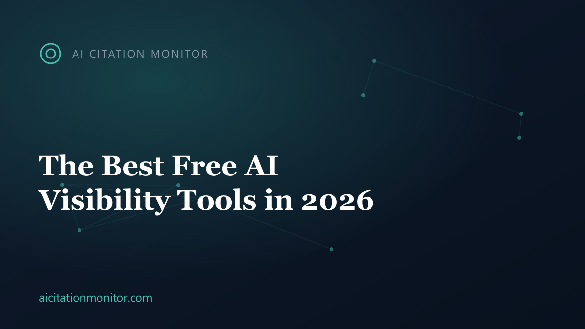 The best free AI visibility tools in 2026 to check if AI cites your brand